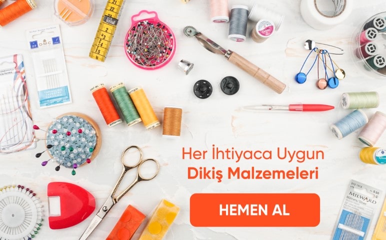 DİKİŞ MALZEMELERİ